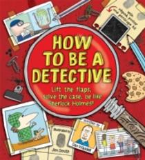 How To Be A Detective