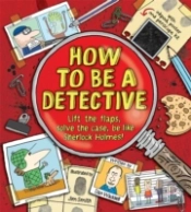How To Be A Detective