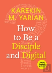 How To Be A Disciple And Digital