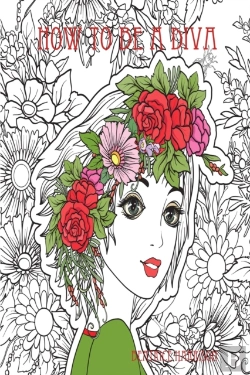 Bertrand.pt - How To Be A Diva:  A Fantasy Novel Colo