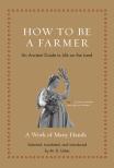 How To Be A Farmer