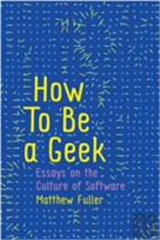 How To Be A Geek