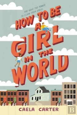 Bertrand.pt - How To Be A Girl In The World