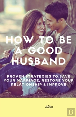 Bertrand.pt - How To Be A Good Husband