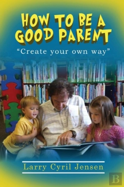 Bertrand.pt - How To Be A Good Parent