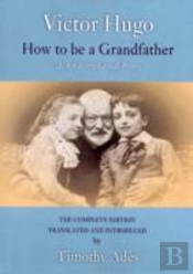 How To Be A Grandfather