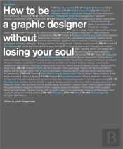 How To Be A Graphic Designer...2nd Edition