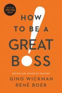 How To Be A Great Boss