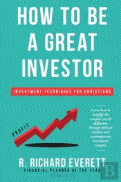 How To Be A Great Investor