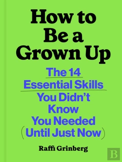 Bertrand.pt - How To Be A Grown Up