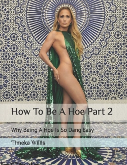 Bertrand.pt - How To Be A Hoe Part 2