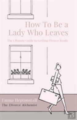 Bertrand.pt - How To Be A Lady Who Leaves