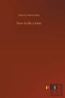 How To Be A Man