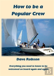 How To Be A Popular Crew