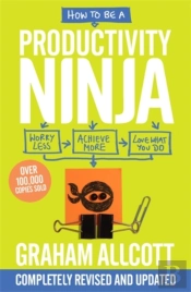 How To Be A Productivity Ninja