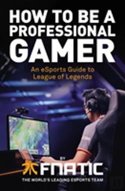 Bertrand.pt - How To Be A Professional Gamer