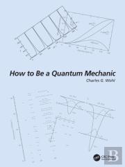 How To Be A Quantum Mechanic