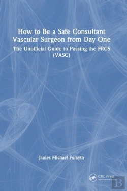Bertrand.pt - How To Be A Safe Consultant Vascular Surgeon From Day One