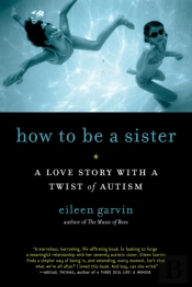 How To Be A Sister