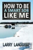How To Be A Smart Sob Like Me