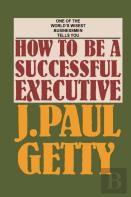 How To Be A Successful Executive