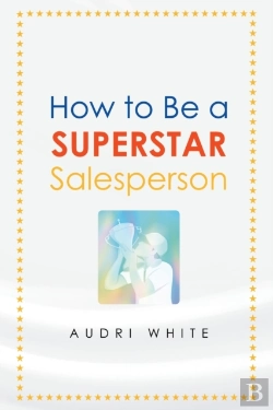 Bertrand.pt - How To Be A Superstar Salesperson