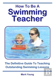 How To Be A Swimming Teacher