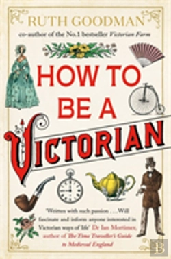 Bertrand.pt - How To Be A Victorian