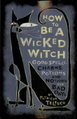Bertrand.pt - How To Be A Wicked Witch