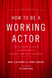 How To Be A Working Actor, 5th Edition