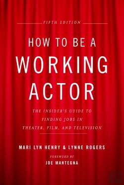 Bertrand.pt - How To Be A Working Actor, 5th Edition