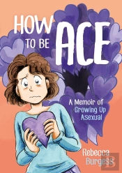 How To Be Ace