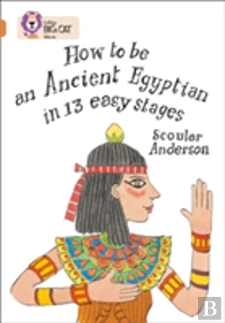 Bertrand.pt - How To Be An Ancient Egyptian