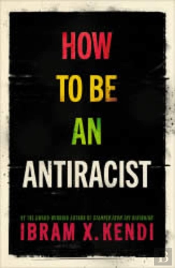 Bertrand.pt - How To Be An Antiracist