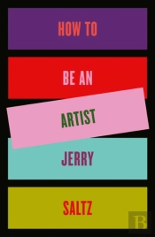 How To Be An Artist