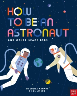 Bertrand.pt - How To Be An Astronaut And Other Space Jobs