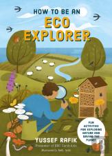 How To Be An Eco Explorer