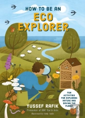 How To Be An Eco Explorer