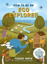 How To Be An Eco Explorer