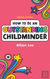 How To Be An Outstanding Childminder