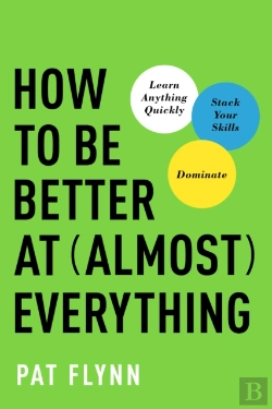 Bertrand.pt - How To Be Better At Almost Everything