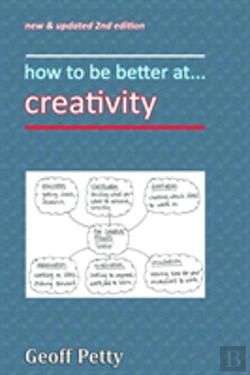 Bertrand.pt - How To Be Better At... Creativity