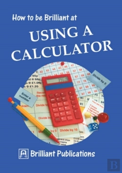 Bertrand.pt - How To Be Brilliant At Using A Calculator