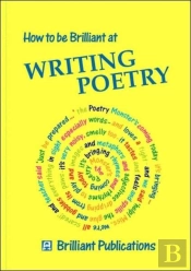 How To Be Brilliant At Writing Poetry
