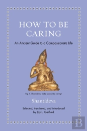 How To Be Caring
