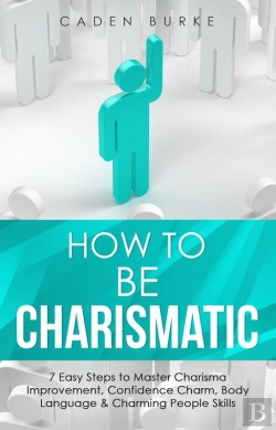 Bertrand.pt - How To Be Charismatic