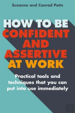 Bertrand.pt - How To Be Confident And Assertive At Work
