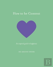 How To Be Content