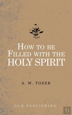 Bertrand.pt - How To Be Filled With The Holy Spirit