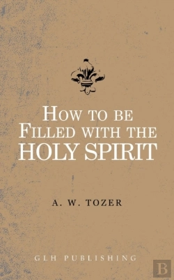 Bertrand.pt - How To Be Filled With The Holy Spirit